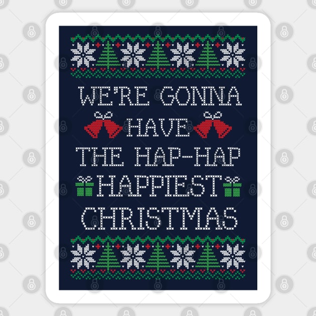 We're gonna have the hap-hap happiest Christmas Sticker by BodinStreet